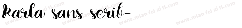 Karla sans serif字体转换